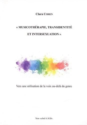 Musicothérapie, transidentité et intersexuation : vers une utilisation de la voix au-delà du genre