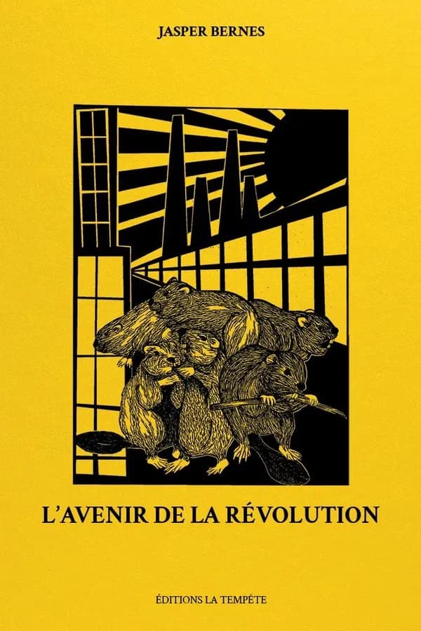 L'avenir de la révolution : horizons communistes, de la commune de Paris au soulèvement George Floyd