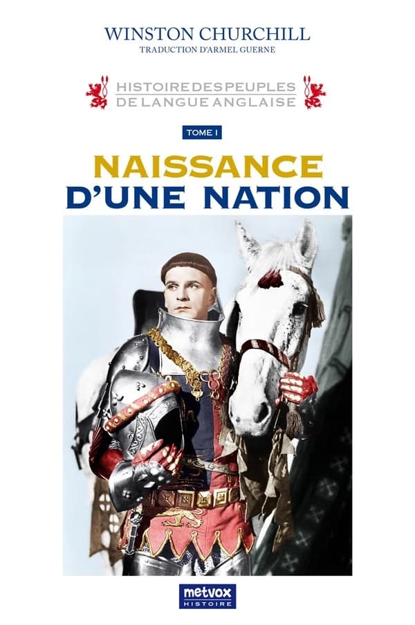 Histoire des peuples de langue anglaise Tome 1 ; naissance d'une nation