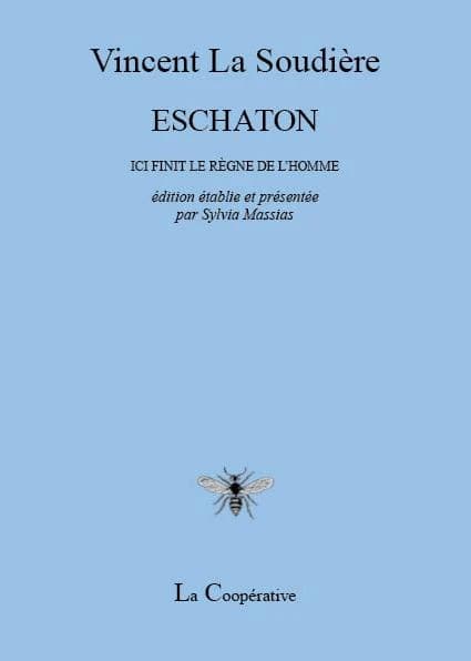 Eschaton : ici finit le règne de l'homme