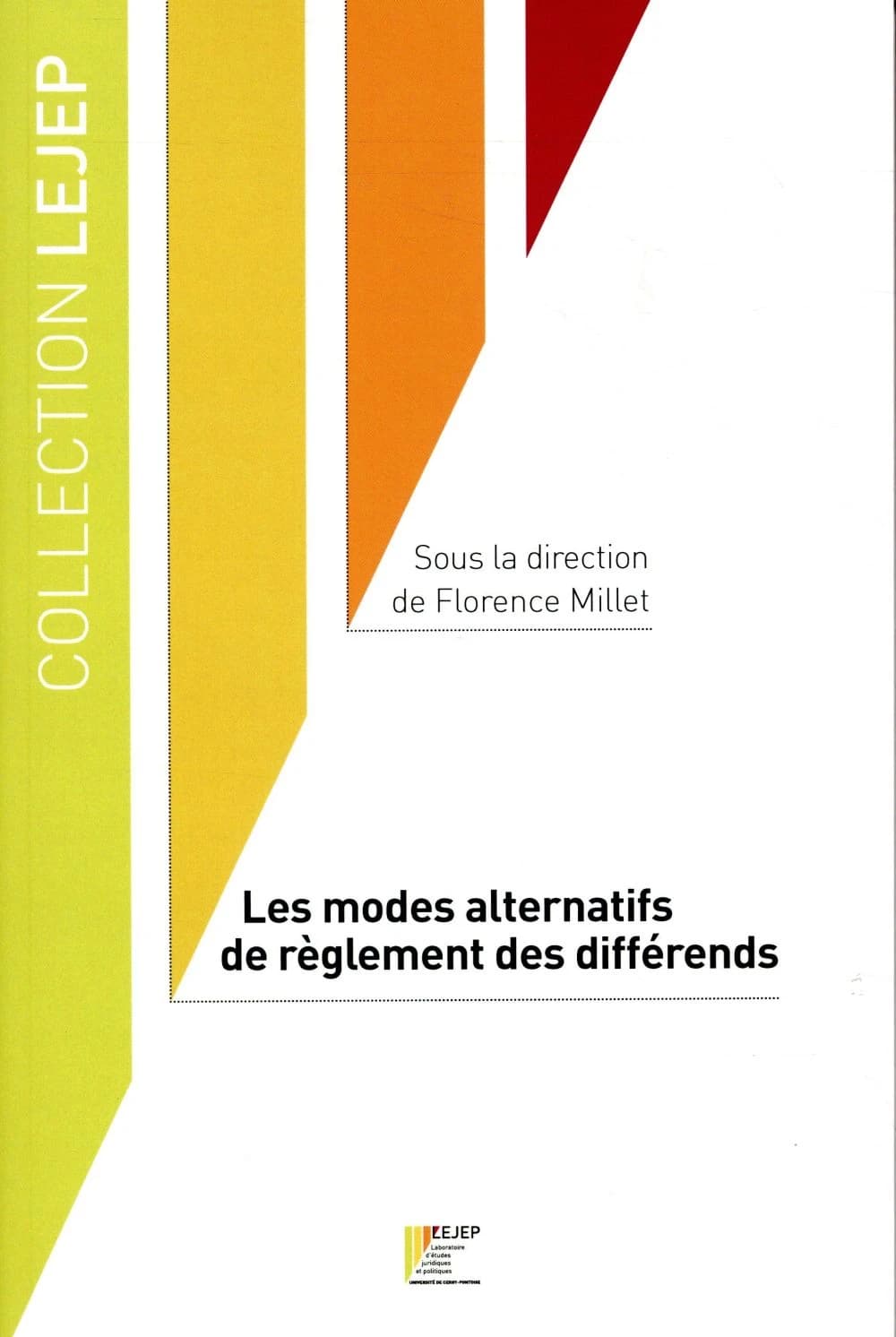Les modes alternatifs de règlement des différends