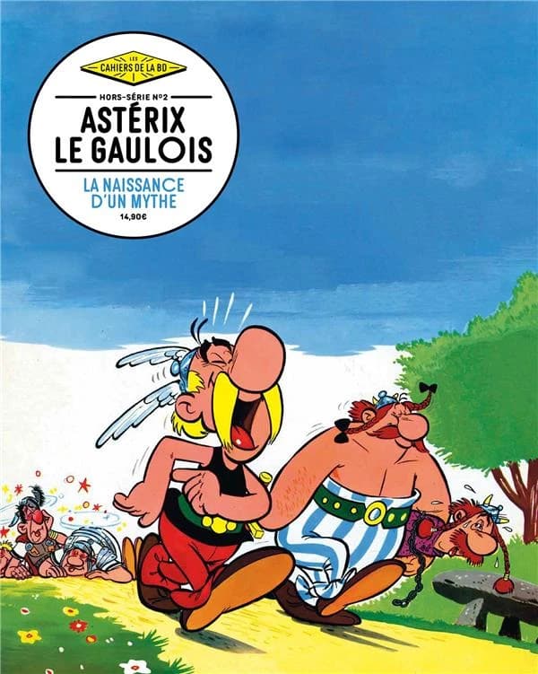 Astérix le Gaulois : la naissance d'un mythe