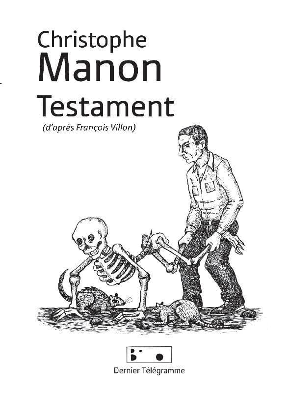 Testament : d'après Francois Villon