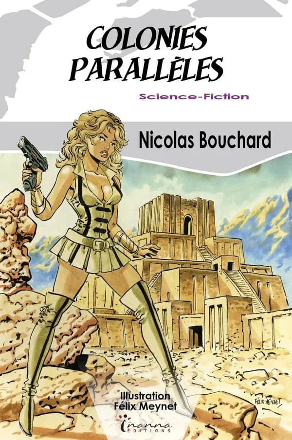 Colonies parallèles (Rééd.) par Nicolas Bouchard