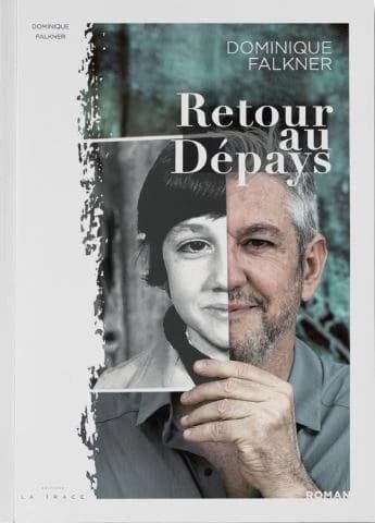 Retour au dépays : roman